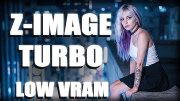 How to Use Z-Image Turbo in ComfyUI with only 6GB of VRAM