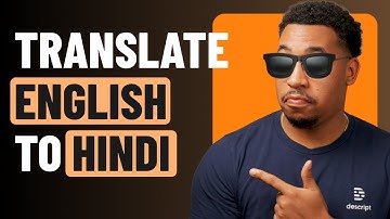 Translate English Videos to Hindi in Seconds I Descript AI