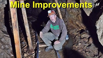 Mining Gold, Moving Ore, & Mine Improvments Season 3 Episode 9