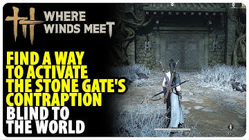 Find a way to activate the stone gate