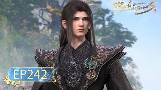 🌟ENG SUB | Battle Through the Heavens EP 242 | Yuewen Animation