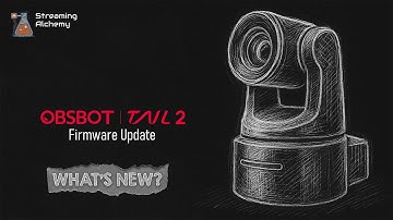 New OBSBOT Tail 2 Firmware Update Explained (Includes "Night View")