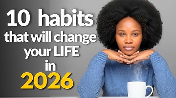 10 Simple Daily Habits that will Change Your life in 2026 If You Start Now