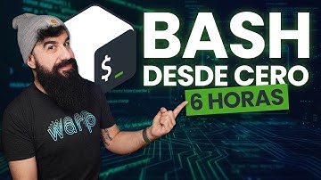 Curso COMPLETO de BASH y la Terminal: Aprende desde Cero