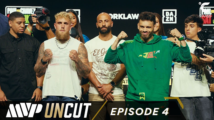 MVP UNCUT: Paul vs Chavez | Episode 4