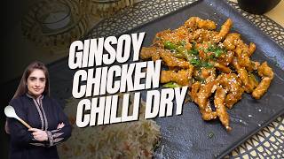 Ginsoy Style Chicken Chilli Dry🍗🌶️🤤#recipe By Chef Sumera| #chinese Food| Chicken Chilli Dry #food