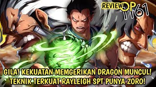 ONE PIECE 1161 REVIEW - CRAZY! DRAGON'S GREATEST POWER APPEARS! RAYLEIGH'S STRONGEST TECHNIQUE IS...