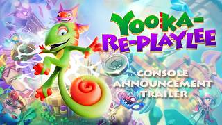 Yooka-Replaylee | Console Announcement Trailer!