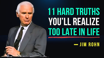 11 Life Lessons You Must Learn Before It’s Too Late - Jim Rohn Motivation