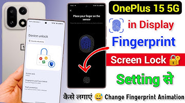 OnePlus 15 in Display Fingerprint Lock Setting | OnePlus 15 Finger Screen Lock Password Kaise Lagaye