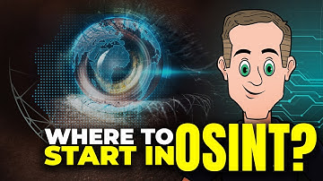 Where to start in OSINT?