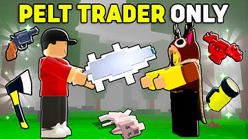 Using ONLY PELT TRADER LOOT To Survive 99 Nights In The Forest!