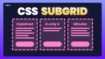 Learn CSS Subgrid in 4 Minutes
