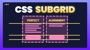 Learn CSS Subgrid in 4 Minutes