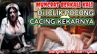 UNTIL MUNCR444T SISTER NGESOT CAN'T HOLD IT STRONGER THAN BEFORE, story of kuntilanak kuntilanak ...