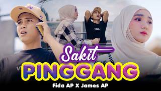 Fida AP X James AP - SAKIT PINGGANG