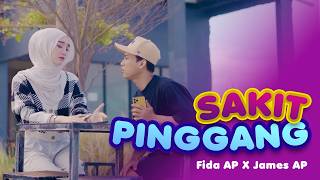 Fida AP X James AP - SAKIT PINGGANG