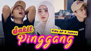 Fida AP X James AP - SAKIT PINGGANG