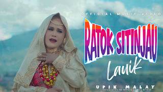 RATOK SITINJAU LAUIK - UPIK MALAY | Lagu Minang Galau Perantau 2025 | Dendang Minang Viral