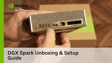 Getting Started with the NVIDIA DGX Spark
