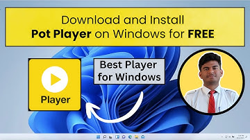 How to Download & Install PotPlayer on Windows 10/11 (2025) | Step-by-Step Guide