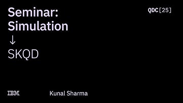 Kunal Sharma | Toward Quantum Advantage for Ground State Problems | QDC 2025