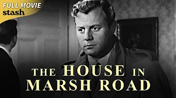 The House in Marsh Road | 1960s Classic Thriller | Full Movie | Montgomery Tully