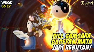 Wu Dong Qian Kun S6 | Akhirnya Lin Dong Menemukan Pill Samsara! Martial Universe S6