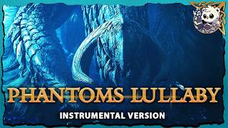 🌙 Phantoms Lullaby (Instrumental) – A Chilling Lullaby from Monster Hunter Wilds