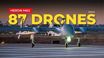 Defence Updates - India 87 Heron Mk2 Drones, PAK Army To Join Gaza, New UCAV