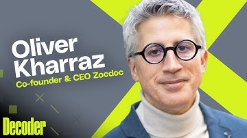 Zocdoc CEO Oliver Kharraz on AI in healthcare | Decoder