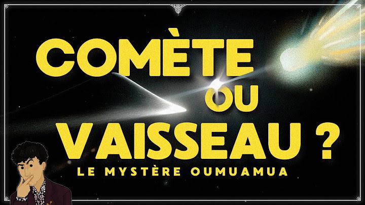 Un objet venu d’ailleurs qui défie la science : le mystère "Oumuamua"