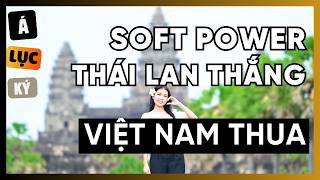 Tại sao Campuchia GHÉT Việt Nam nhưng yêu Thái Lan?