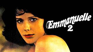 Emmanuelle - The Joys Of A Woman/Emmanuelle: L'antivierge 1975 Romance/Drama Full Movie Facts