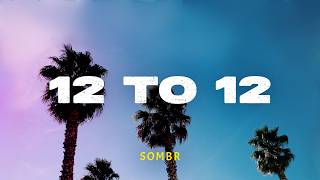 sombr - 12 to 12 | Lyrics Video | Indo Subtitle | Lirik Indonesia | Lirik Terjemahan