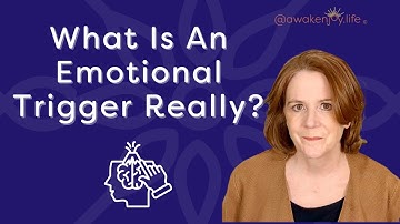 What Is An Emotional Trigger Really?