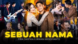 SEBUAH NAMA - Simpatik Music | Fira Cantika X Irwan Krisdiyanto (Official Music Video)