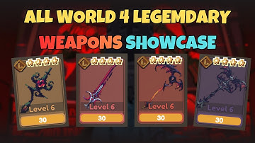 All World 4 Legendary Weapons Showcase!