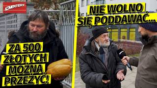 GREAT POVERTY OF POLES. THE MOST IMPORTANT THING IS NOT TO GIVE UP... | COMMENTS