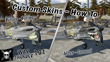 How to Make Custom Skins in War Thunder: Complete Aircraft Paint Job Tutorial (WT 101 Guide)