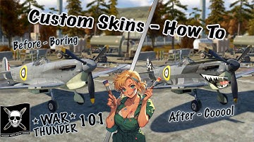 How to Make Custom Skins in War Thunder: Complete Aircraft Paint Job Tutorial (WT 101 Guide)