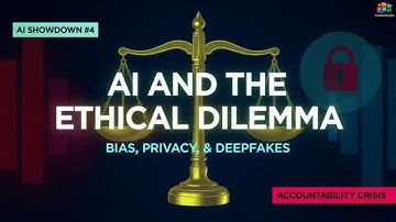 AI Showdown #4: AI and the Ethical Dilemma (Bias, Privacy, and Accountability)