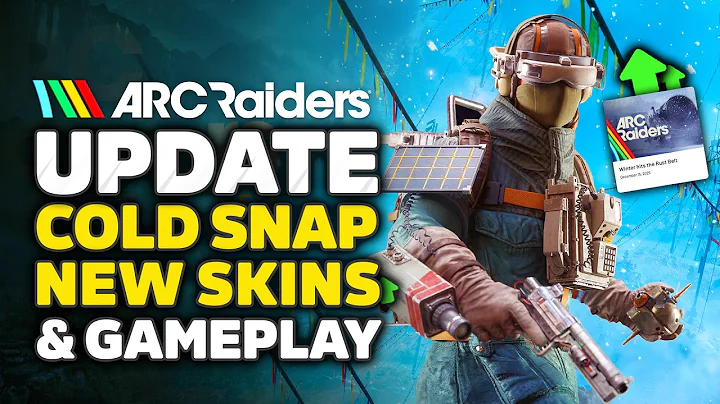 ARC Raiders Cold Snap Update Is BIG - Raider Deck, Skins & Gameplay Changes