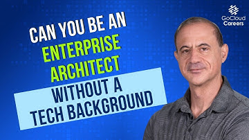 Can You Be an Enterprise Architect Without a Technical Background?