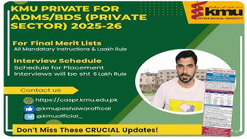 KMU Private Admissions 2025: Official Placement Interviews Schedule | Documents & Instructions