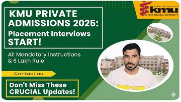 KMU Private Admissions 2025: Official Interview Schedule & Merit Ranges