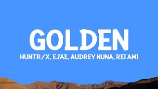 Golden - KPop Demon Hunters (Lyrics)