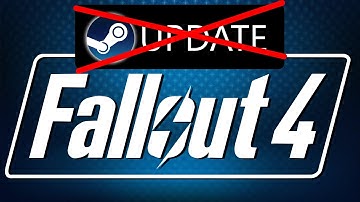 How to SAVE Your Fallout 4 from Steam Updates for GOOD!
