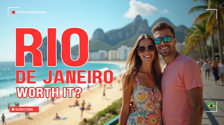 What Makes Rio de Janeiro Brazil’s Must-Visit Gem in 2025?