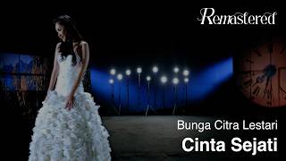 Bunga Citra Lestari - Cinta Sejati 'Ost Habibie & Ainun' I  4K Remastered Video